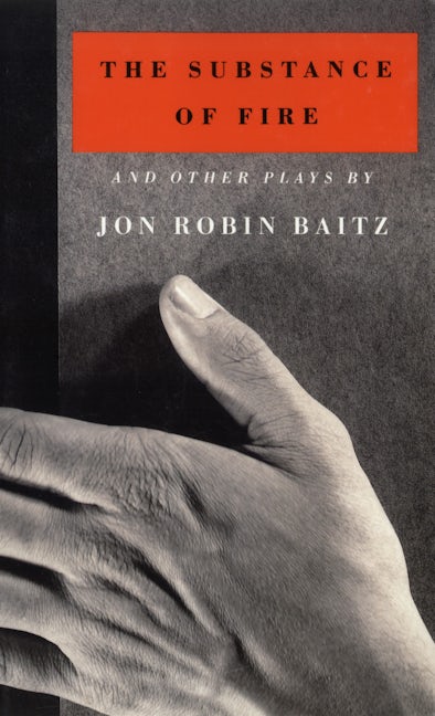 Book cover image for The Substance of Fire and Other Plays ISBN: 9781559360517